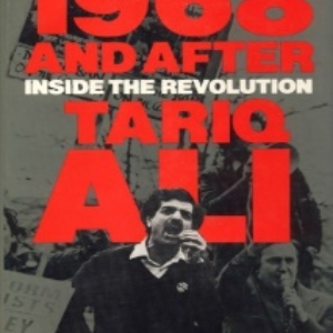 1968 and after: Inside the Revolution