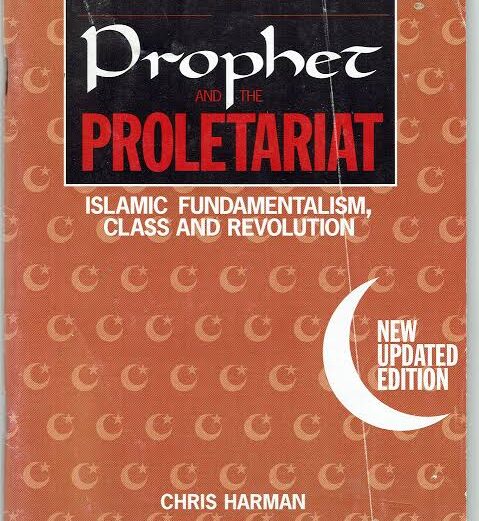 The Prophet and the Proletariat