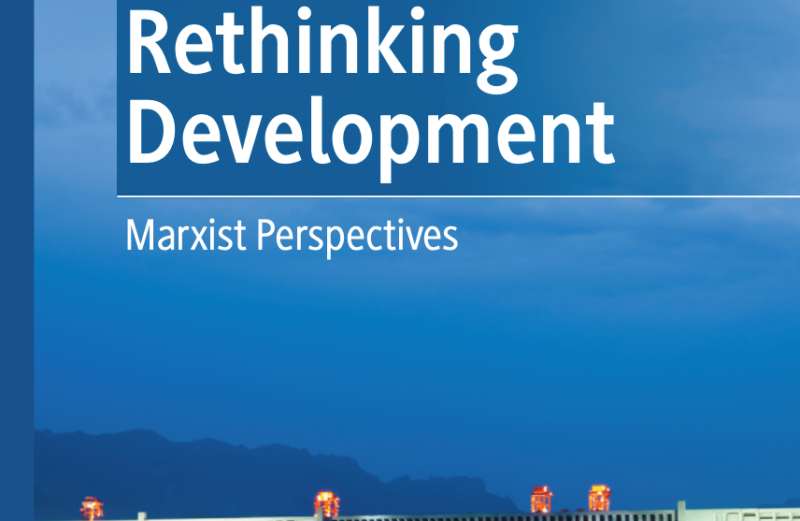 Rethinking Development – Marxist Perspectives – Ronaldo Munck (2021)