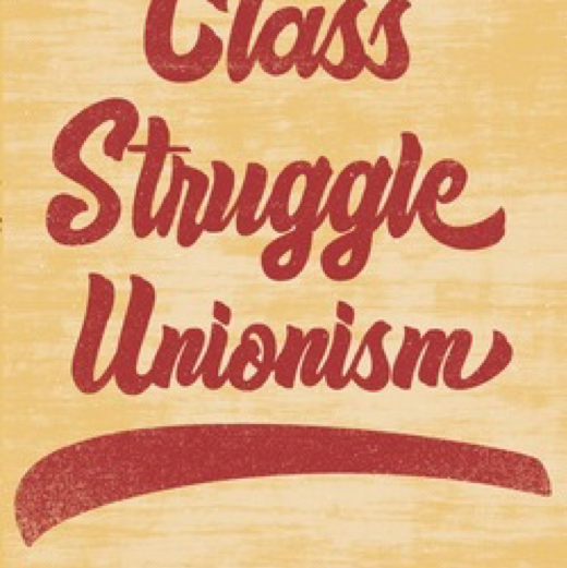 Class struggle unionism by Joe Burns