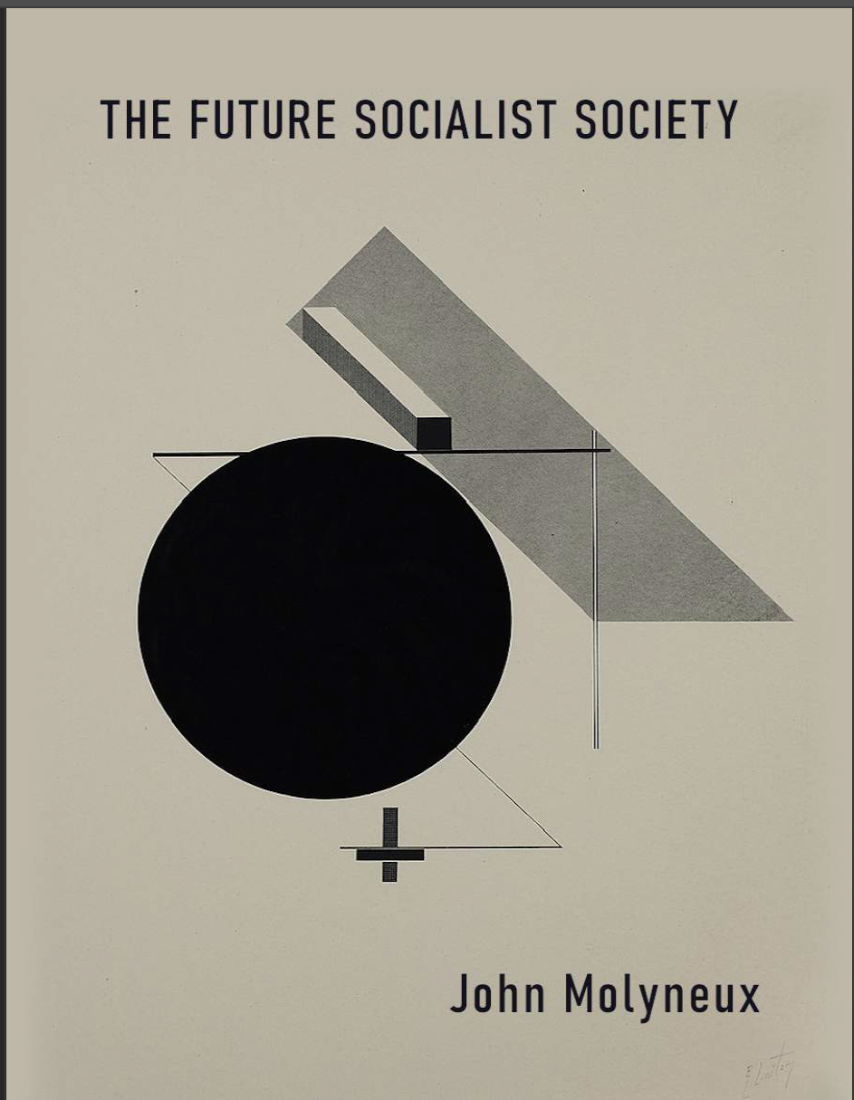 The Future Socialist Society