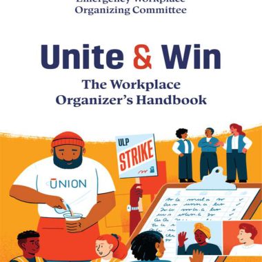 Unite and Win – The Workplace Organizer’s Handbook