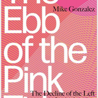 The Ebb of the Pink Tide The Decline of the Left in Latin America