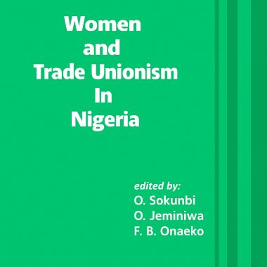 Women and Trade Unionism in Nigeria, 1995